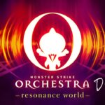 【モンスト動画】【DREAMDAZE Ⅱ】MONSTER STRIKE ORCHESTRA -resonance world- 7/13【モンスト公式】